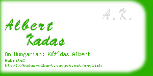 albert kadas business card